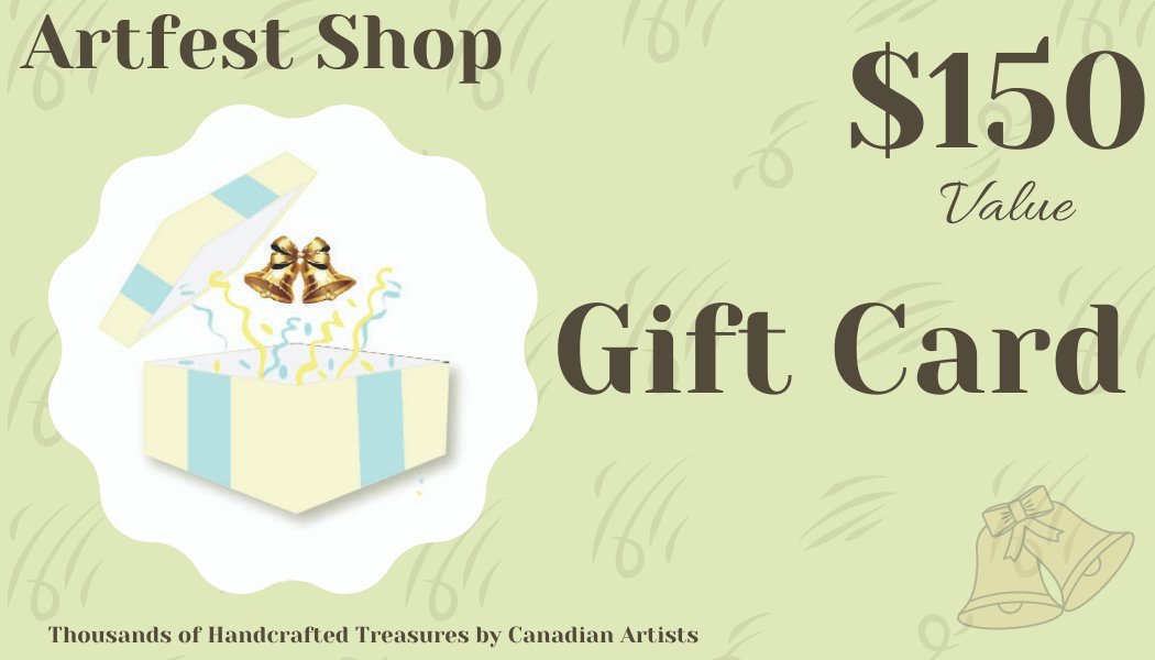 Artfest Shop Gift Card $150 - Artfest Ontario - Artfest Ontario -