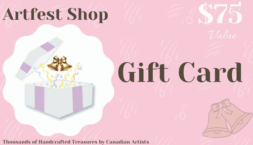 Artfest Shop Gift Card $75 - Artfest Ontario - Artfest Ontario -